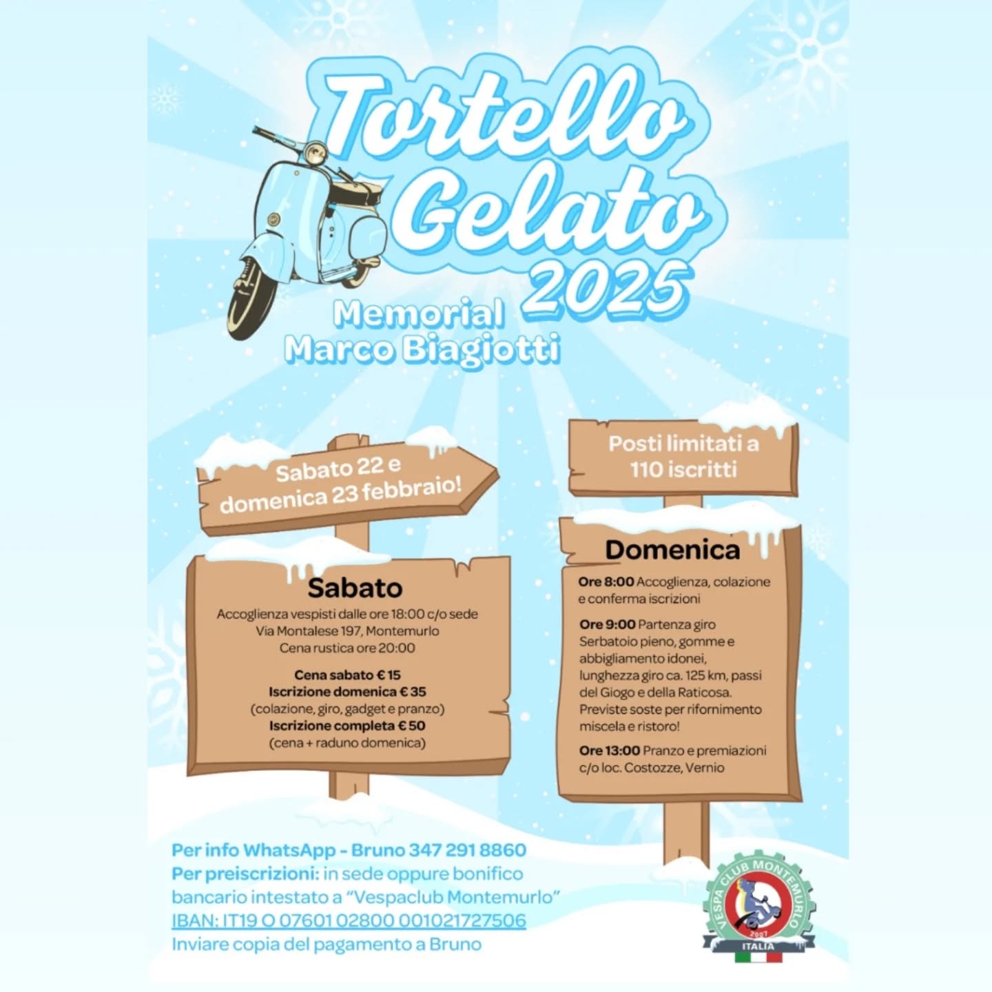 Ed ecco che si rinnova l'appuntamento con il raduno per i vespisti temerari, si torna sui passi dell'appennino Tosco Emiliano, niente punti ne classifiche, 128km di freddo e per ricompensa una bella piattata di tortelli, la patch si guadagna  con la conclusione del giro , se siete in cerca di un esperienza da raccontare il Tortello gelato è quello che fa per voi!  la sera del sabato si sgrana in compagnia e la domenica ci aspetta il passo del Giogo e della Futa, manchi solo tu con il pieno ( e vestito bene!!) .